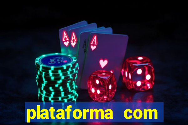 plataforma com bonus de boas vindas